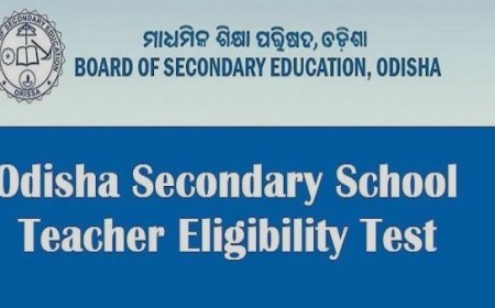 ଅସନ୍ତା ଜାନୁଆରୀ ୨୦ରେ ହେବ ଓଏସଏସଟିଇଟି ପରୀକ୍ଷା  