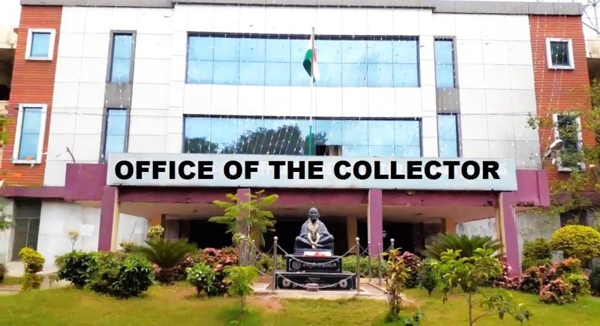 ରାଜ୍ୟର ସବୁ ଜିଲ୍ଲାପାଳ କାର୍ଯ୍ୟାଳୟ ଗୁଡ଼ିକର ହେବ ନବ କଳେବର  