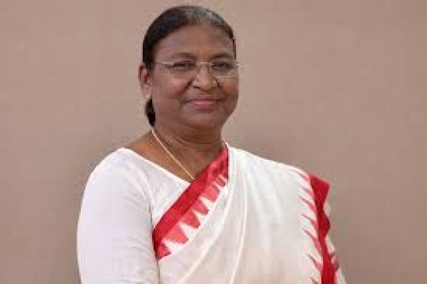୬ ଦିନିଆ ଓଡ଼ିଶା ଗସ୍ତରେ ଆସିବେ ରାଷ୍ଟ୍ରପତି ଦ୍ରୌପଦୀ ମୁର୍ମୁ